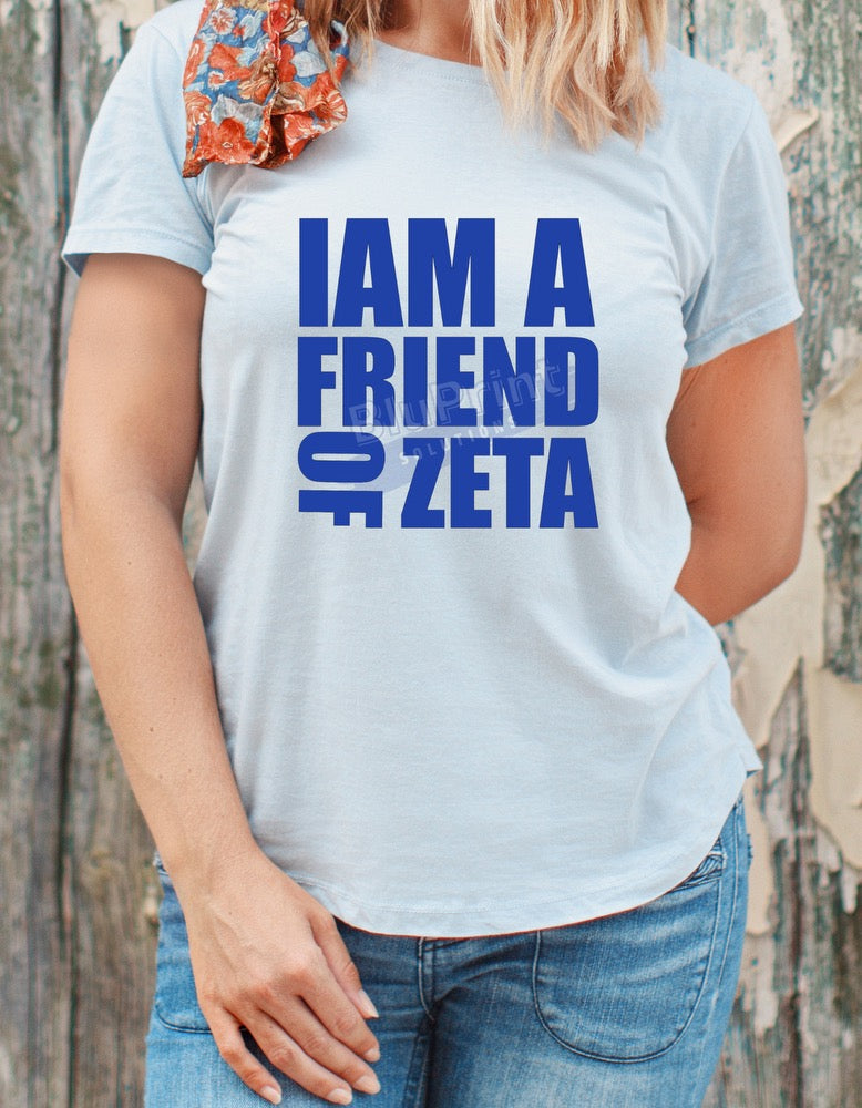I AM A FRIEND OF ZETA
